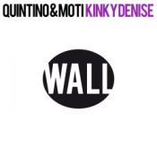 Обкладинка Quintino & MOTi – Kinky Denise (Original Mix)