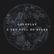 Обкладинка Coldplay – A Sky Full Of Stars (Oliver Heldens Remix)