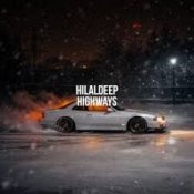 Слухати HilalDeep – Highways