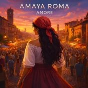 Слухати Amaya Roma – Amore