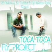 Обкладинка Fly Project – Toca Toca (Radio Edit)