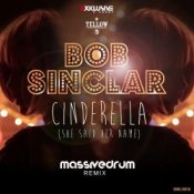Обкладинка Bob Sinclar – Cinderella (She Said Her Name) (Massivedrum Remix)