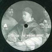 Слухати D-Factor – The Wrong Shake