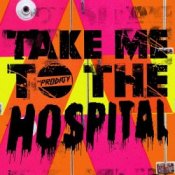 Обкладинка The Prodigy – Take Me To The Hospital (Sub Focus Remix)