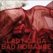 Обкладинка Lady Gaga – Bad Romance (Album Version)