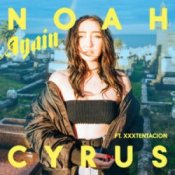 Обкладинка Noah Cyrus – Again (feat. XXXTENTACION)