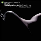 Обкладинка DJ Marky & Bungle – No time to love