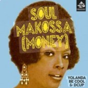 Обкладинка Yolanda Be Cool & DCUP – Soul Makossa (Money)