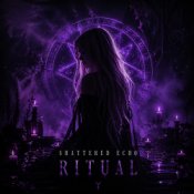 Обкладинка Shattered Echo – Ritual
