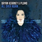 Обкладинка Bryan Kearney & Plumb – All Over Again (Sean Tyas & David Elston Remix)