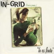 Обкладинка In-Grid – Tu Es Foutu