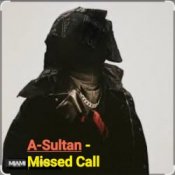 Обкладинка A-Sultan – Missed Call