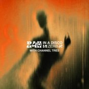 Обкладинка Zerb & Kiki Gyan – 24h In A Disco (with Channel Tres)