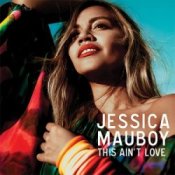 Обкладинка Jessica Mauboy – This Ain`t Love