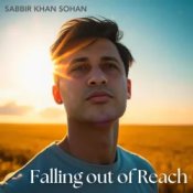 Обкладинка Sabbir Khan Sohan – Falling Out of Reach