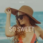 Обкладинка MD DJ & Olivia – So Sweet