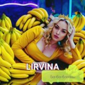 Обкладинка Lirvina – Ба-ба-бананы