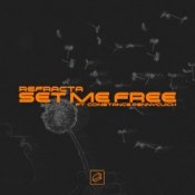 Обкладинка Refracta – Set Me Free