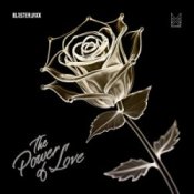 Обкладинка Blasterjaxx – The Power Of Love