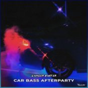 Обкладинка Ganger Baster – Car Bass Afterparty