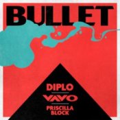 Обкладинка Diplo & VAVO & Priscilla Block – Bullet