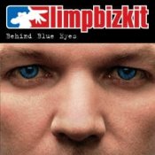 Слухати Limp Bizkit – Behind Blue Eyes