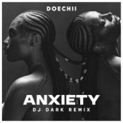 Обкладинка Doechii – Anxiety (Dj Dark Remix)