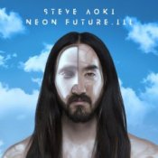 Обкладинка Steve Aoki – Neon Future III