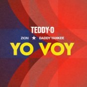 Обкладинка Zion & Daddy Yankee & TEDDY-O – Yo Voy (Remix)
