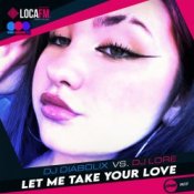 Слухати DJ Diabolix vs. DJ Lore – Let Me Take Your Love (original mix)