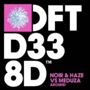 Обкладинка Noir & Haze feat. MEDUZA – Around (Extended Mix)