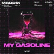 Обкладинка Maddix Feat. Fēlēs – My Gasoline