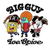 Слухати Ice Spice – Big Guy - from "The SpongeBob Movie: Search for SquarePants”