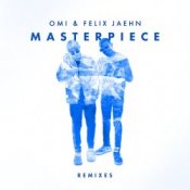 Обкладинка OMI & Felix Jaehn – Masterpiece (Jack Wins Remix)