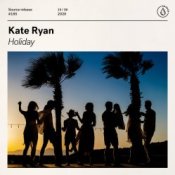 Слухати Kate Ryan – Holiday