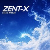 Обкладинка ZENT-X – Static Breeze