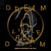 Обкладинка Armin van Buuren & Sam Gray – Dream A Little Dream