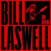 Обкладинка Bill Laswell – Dark Black