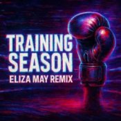 Обкладинка Dua Lipa – Training Season (Eliza May Remix)