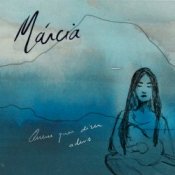 Обкладинка Marcia – Quem Quer Dizer Adeus