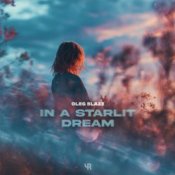 Слухати OLEG BLAZE – In a Starlit Dream