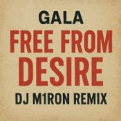 Обкладинка Gala – Free from Desire (Dj M1ron Remix)