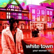 Обкладинка White Town – Your Women