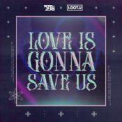 Обкладинка GonSu – Love Is Gonna Save Us