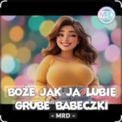 Слухати MRD – Boże jak ja lubię