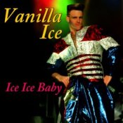 Слухати Vanilla Ice – Ice Ice Baby