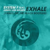 Слухати System F feat. Armin van Buuren – Exhale (Original)