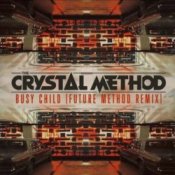 Обкладинка Tne Crystal Method – Busy Child