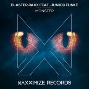 Обкладинка BlasterJaxx, Junior Funke – Monster