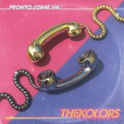 Обкладинка The Kolors – PRONTO COME VA